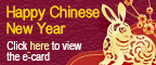 Happy Chinese New Year Click here to view the e-card