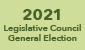 2021 Legislative Council General Election